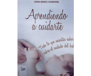 Aprendiendo a cuidarte - Círculo Rojo